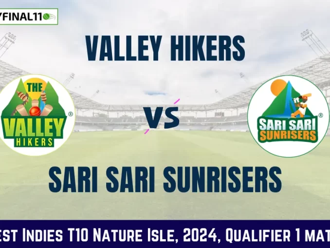 TVH vs SSS Dream11 Prediction Today Match, Pitch Report, and Player Stats, Qualifier 1 Match, West Indies T10 Nature Isle, 2024