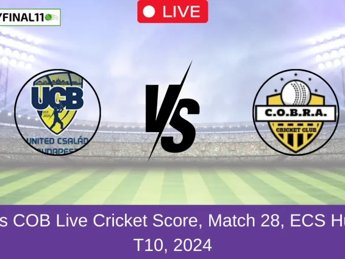 UCB vs COB Live Cricket Score, Match 28, ECS Hungary T10, 2024