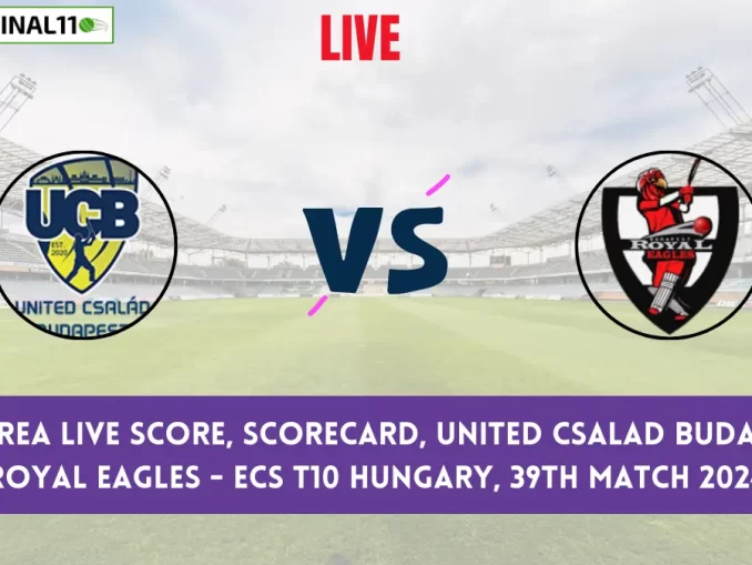 UCB vs REA Live Score, Scorecard, United Csalad Budapest vs Royal Eagles - ECS T10 Hungary, 39th Match 2024