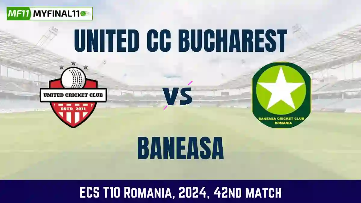 UCCB vs BAN Dream11 Prediction Today 42nd Match, Pitch Report, and Player Stats, ECS T10 Romania, 2024