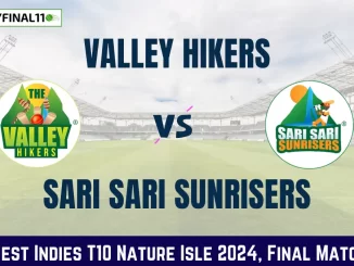 VHK vs SSS Live Score, Scorecard, West Indies T10 Nature Isle Final Match, Valley Hikers vs Sari Sari Sunrisers Live Cricket Score 2024