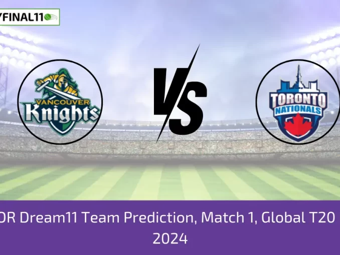 VK vs TOR Dream11 Team Prediction, Match 1, Global T20 Canada, 2024