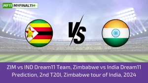 ZIM vs IND Dream11 Team, Zimbabwe vs India Dream11 Prediction, 2nd T20I, Zimbabwe tour of India, 2024