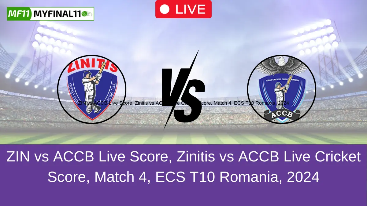 ZIN vs ACCB Live Score, Zinitis vs ACCB Live Cricket Score, Match 4, ECS T10 Romania, 2024