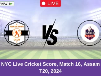 AC vs NYC Live Cricket Score, Match 16, Assam men's T20, 2024