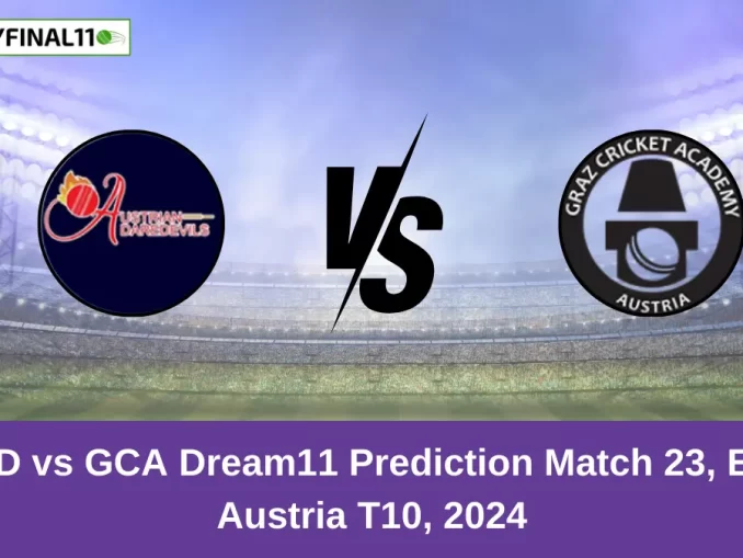 ADD vs GCA Dream11 Prediction Match 23, ECS Austria T10, 2024