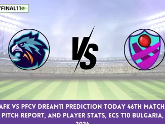 AFK vs PFCV Dream11 Prediction Today 46th Match, Pitch Report, and Player Stats, ECS T10 Bulgaria, 2024