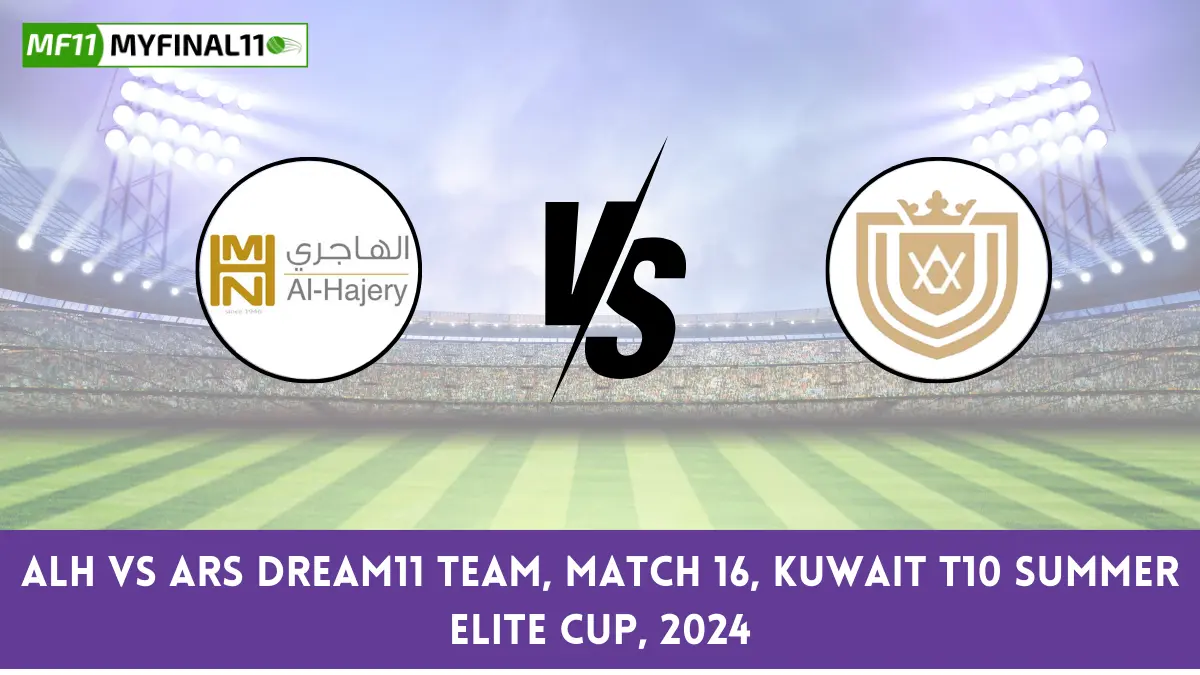 ALH vs ARS Dream11 team, Match 16, Kuwait T10 Summer Elite Cup, 2024