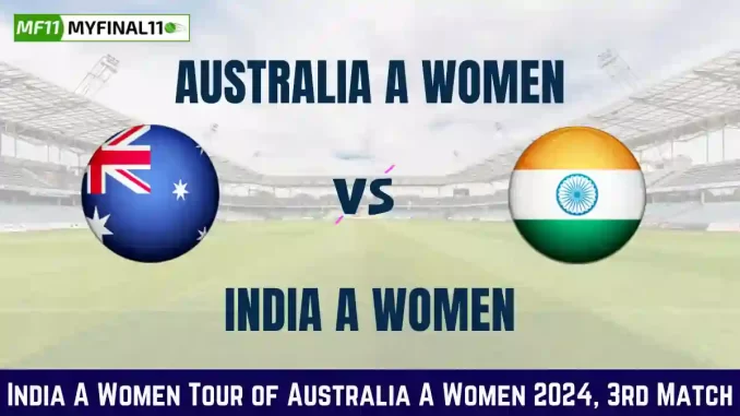AU-A-W vs IN-A-W Dream11 Prediction AU-A-W vs IN-A-W Dream11 Prediction Today: Match 3 Pitch Report, and Player Stats | India A Women Tour of Australia A Women, 2024