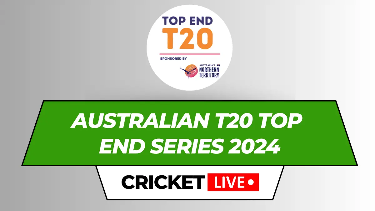 Australian T20 Top End Series Live Score Cricket Today Matches