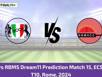 BAP vs RBMS Dream11 Prediction Match 15, ECS Italy T10, Rome, 2024 (2)