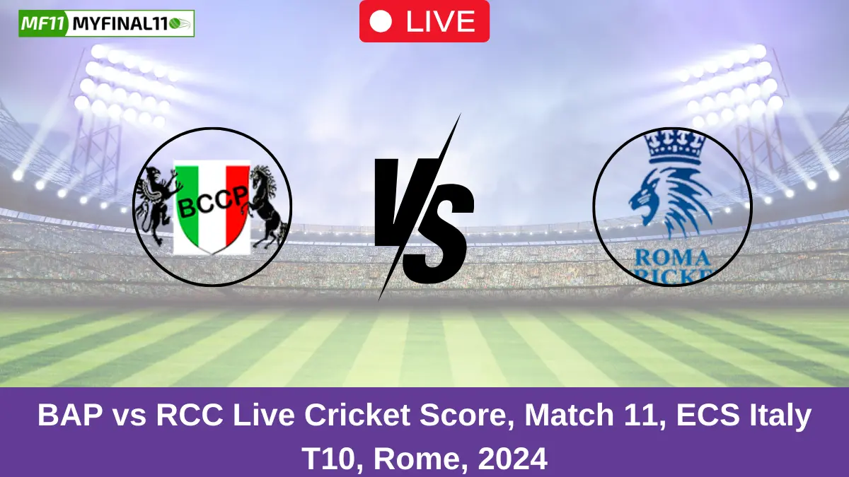 BAP vs RCC Live Cricket Score, Match 11, ECS Italy T10, Rome, 2024