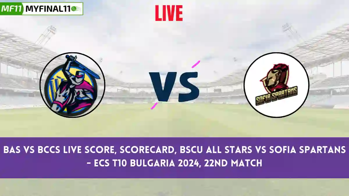 BAS vs BCCS Live Score, Scorecard, ECS T10 Bulgaria, 22nd Match 2024