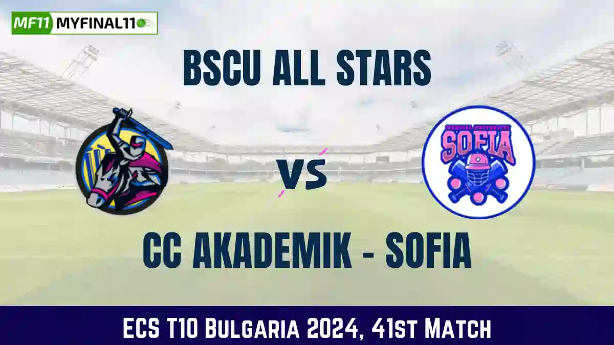 BAS vs CCAS Dream11 Prediction Today 41st Match, Pitch Report, and Player Stats, ECS T10 Bulgaria, 2024