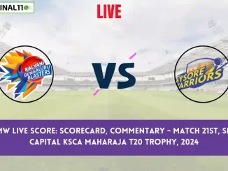 BB vs MW Live Score: Scorecard, Ball by Ball Commentary - Match 21, Shriram Capital KSCA Maharaja T20 Trophy, 2024