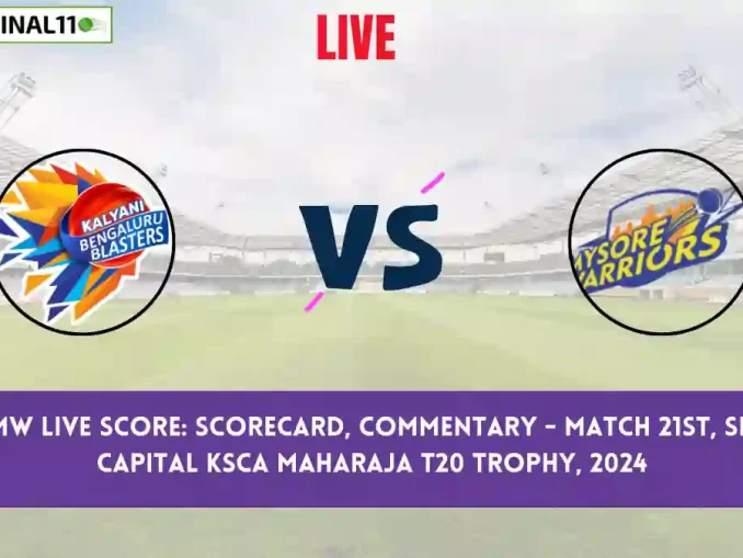 BB vs MW Live Score: Scorecard, Ball by Ball Commentary - Match 21, Shriram Capital KSCA Maharaja T20 Trophy, 2024