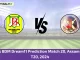 BCC vs BDM Dream11 Prediction Match 20, Assam men's T20, 2024