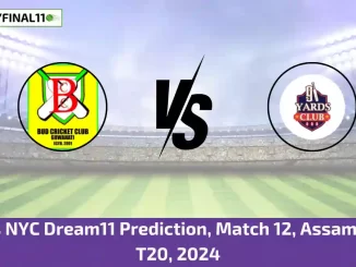 BCC vs NYC Dream11 Prediction, Match 12, Assam men's T20, 2024