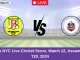 BCC vs NYC Live Cricket Score, Match 12, Assam men's T20, 2024