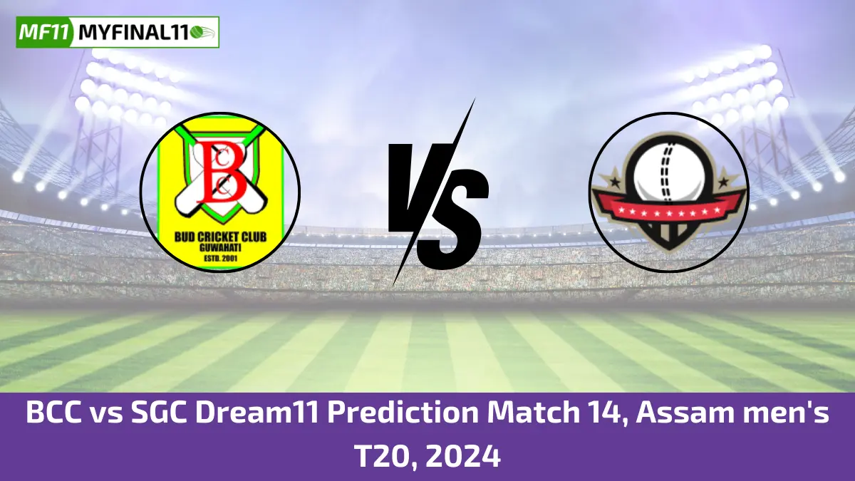 BCC vs SGC Dream11 Prediction Match 14, Assam men's T20, 2024