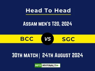 BCC vs SGC Player Battle, Head to Head Team Stats, Player Record - Assam Men's T20 Trophy