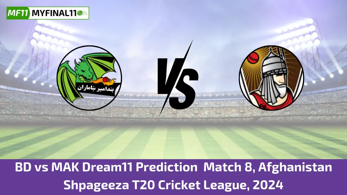 BD vs MAK Dream11 Prediction Match 8, Afghanistan Shpageeza T20 Cricket League, 2024