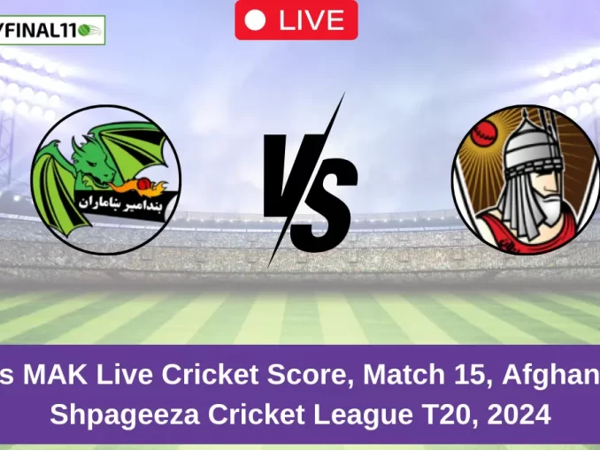 BD vs MAK Live Cricket Score, Match 15, Afghanistan Shpageeza Cricket League T20, 2024