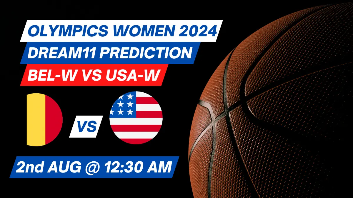 BEL-W vs USA-W Dream11 Prediction: Lineup, Roster & Stats [Olympics Women 2024]