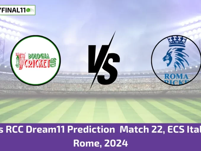 BOL vs RCC Dream11 Prediction Match 22, ECS Italy T10, Rome, 2024