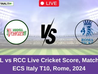 _BOL vs RCC Live Cricket Score, Match 22, ECS Italy T10, Rome, 2024 (1)