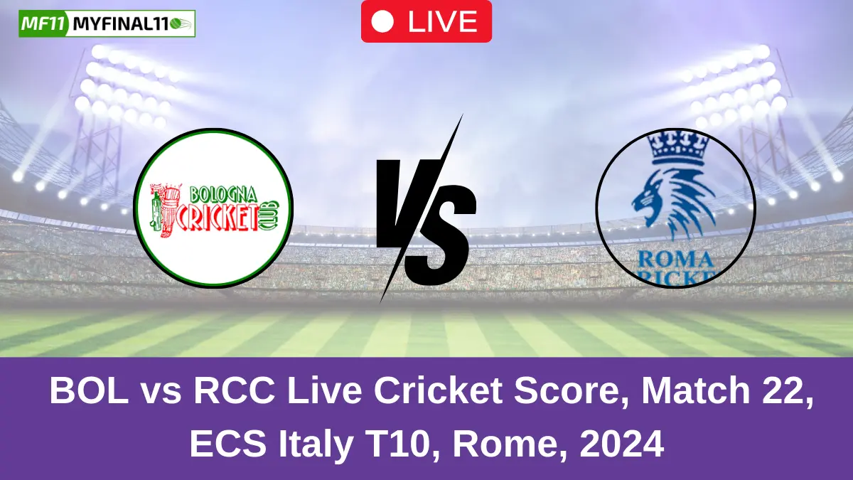 _BOL vs RCC Live Cricket Score, Match 22, ECS Italy T10, Rome, 2024 (1)