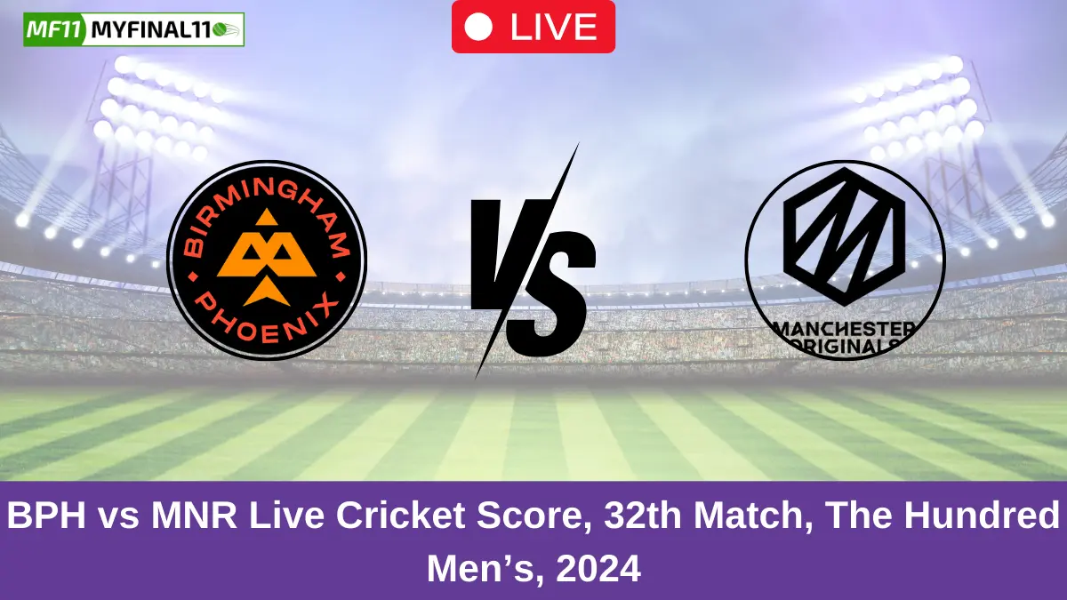 BPH vs MNR Live Cricket Score, 32th Match, The Hundred Men's, 2024