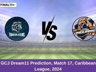 BRT vs GCJ Dream11 Prediction, Match 17, Caribbean MAX60 League, 2024