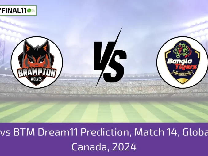 BRW vs BTM Dream11 Prediction, Match 14, Global T20 Canada, 2024