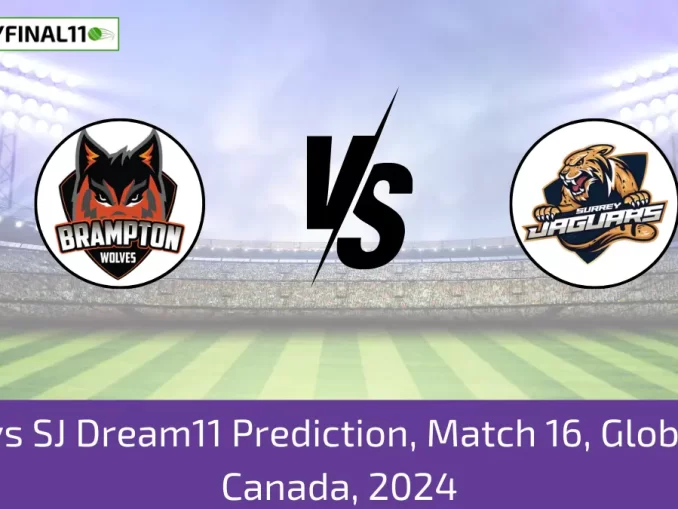 BRW vs SJ Dream11 Prediction, Match 16, Global T20 Canada, 2024