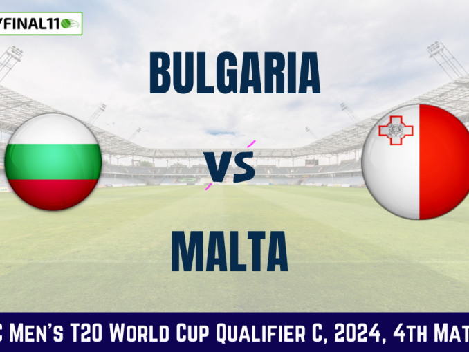 BUL vs MAL Dream11 Prediction Today: Match 4 Pitch Report, and Player Stats | ICC Men's T20 World Cup Qualifier C, 2024