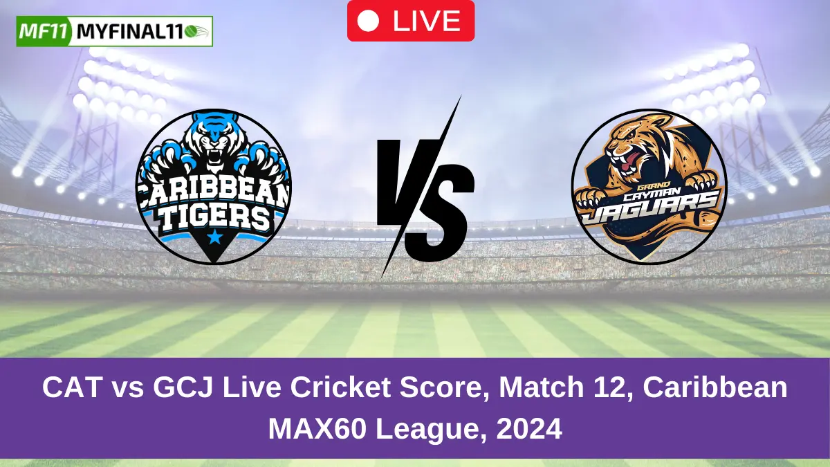 CAT vs GCJ Live Cricket Score, Match 12, Caribbean MAX60 League, 2024