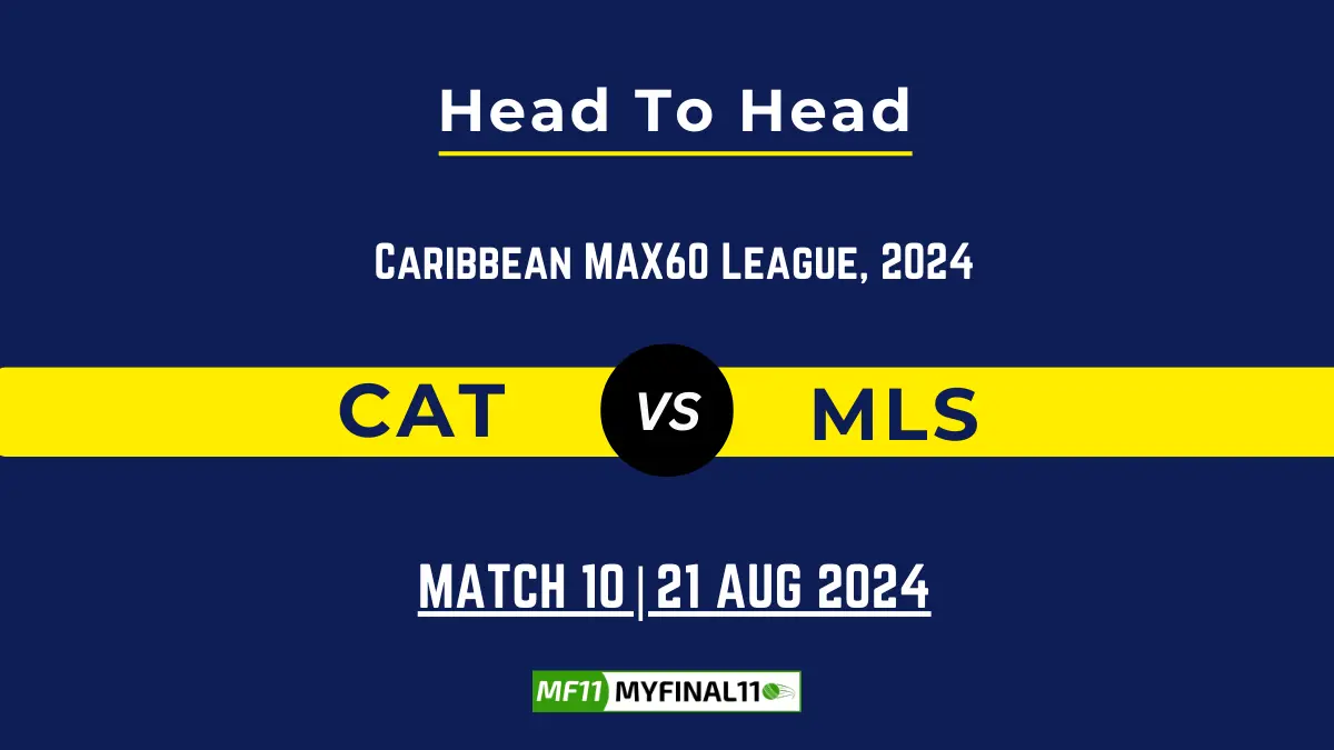 CAT vs MLS Player Battle, Head to Head Team Stats, Player Record (1)