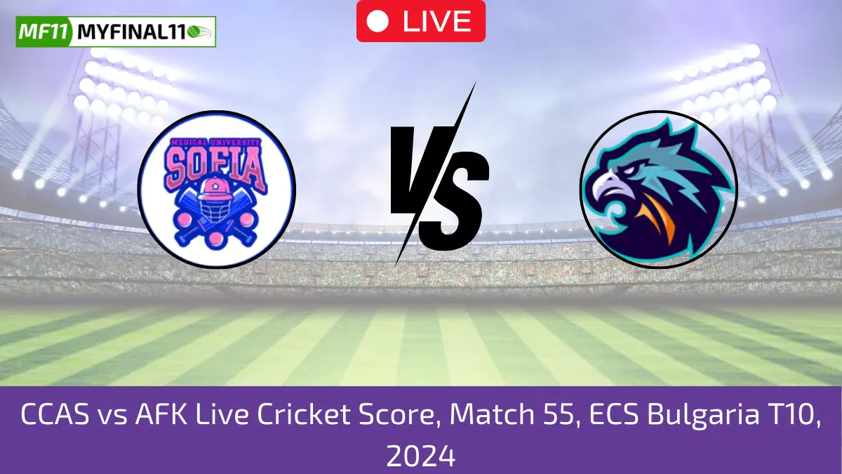 CCAS vs AFK Live Cricket Score, Match 55, ECS Bulgaria T10, 2024