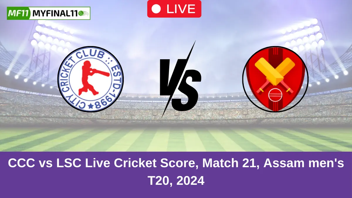 CCC vs LSC Live Cricket Score, Match 21, Assam mens T20, 2024