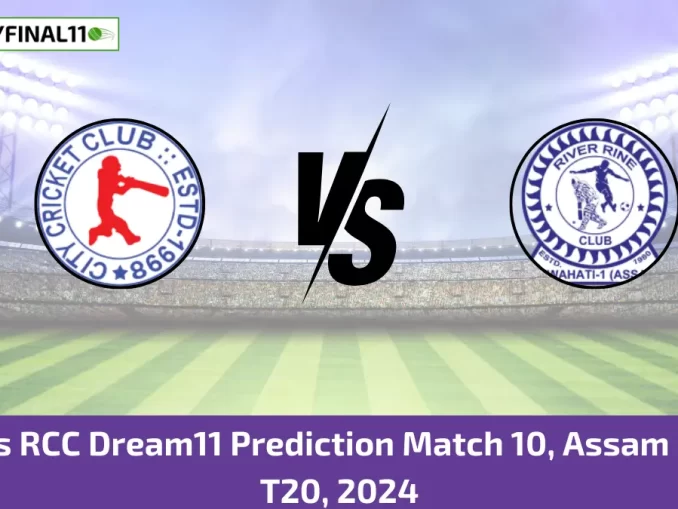 CCC vs RCC Dream11 Prediction Match 10, Assam men's T20, 2024