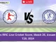 CCC vs RRC Live Cricket Score, Match 26, Assam mens T20, 2024