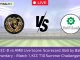 CEC-B vs AMB Live Score Scorecard, Ball by Ball Commentary - Match 1, KCC T10 Summer Challengers Cup