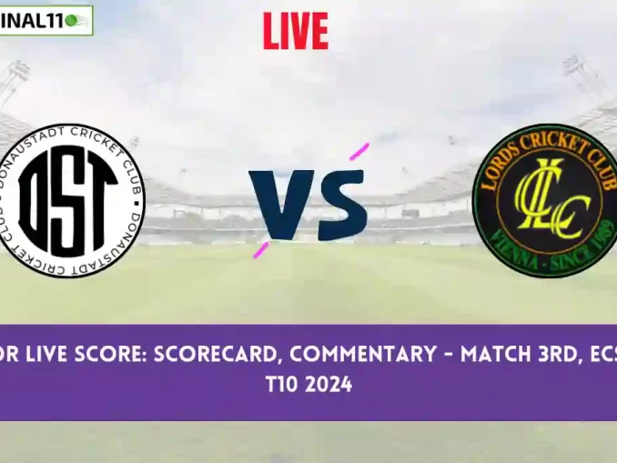 DST vs LOR Live Score: Scorecard, Ball by Ball Commentary - Match 6, ECS Austria T10 2024