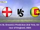 ENG vs SL Dream11 Prediction 2nd Test, Sri Lanka tour of England, 2024