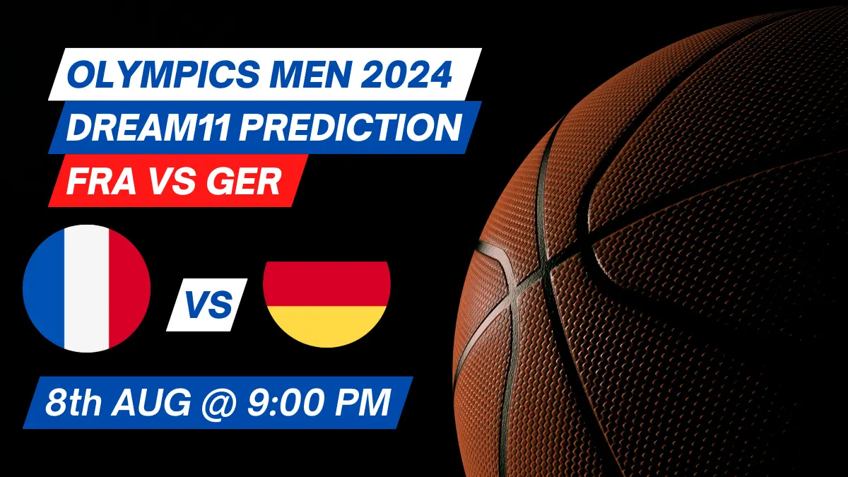 FRA vs GER Dream11 Prediction Basketball: Lineup, Roster & Stats [Olympics Men 2024]