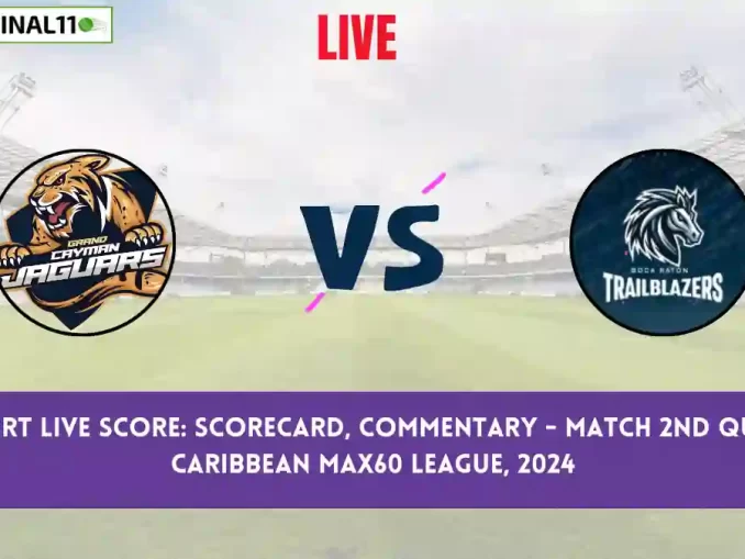 GCJ vs BRT Dream11 Prediction Today: Qualifier 2 Pitch Report, and Player Stats | Caribbean MAX60 League, 2024