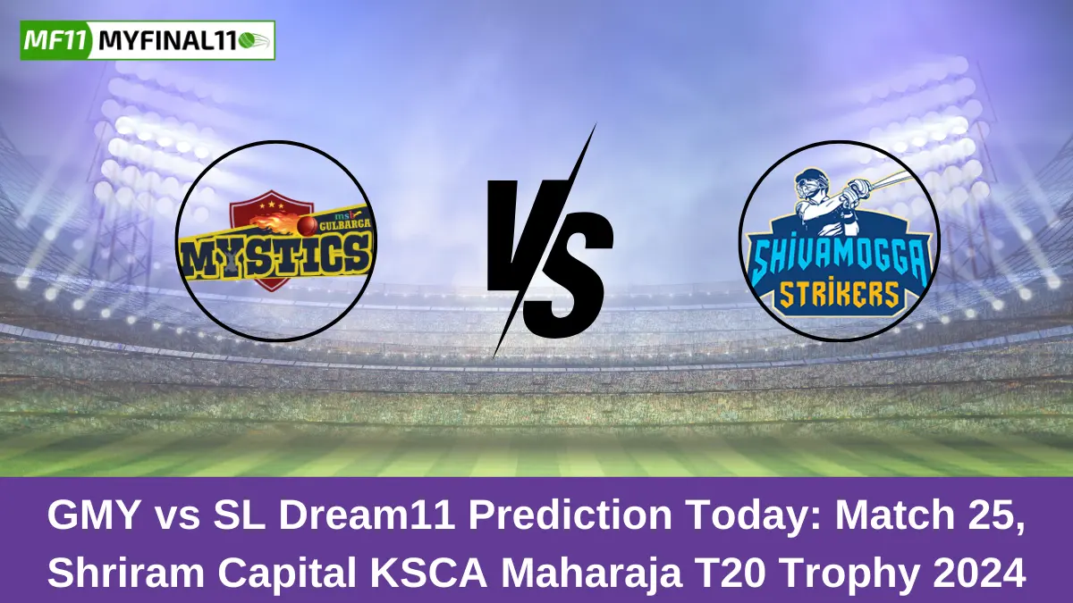 GMY vs SL Dream11 Prediction Today: Match 25 Pitch Report, and Player Stats | Shriram Capital KSCA Maharaja T20 Trophy 2024