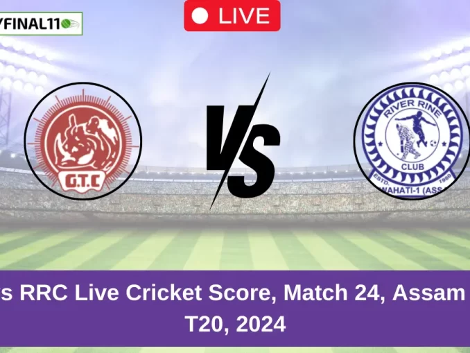 GTC vs RRC Live Cricket Score, Match 24, Assam men's T20, 2024