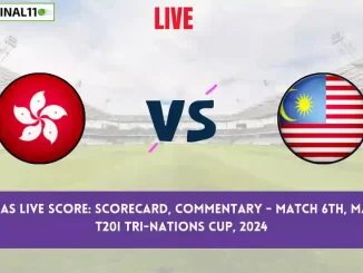 HK vs MAS Live Score: Scorecard, Ball by Ball Commentary - Match 6, Malaysia T20I Tri-nations Cup, 2024